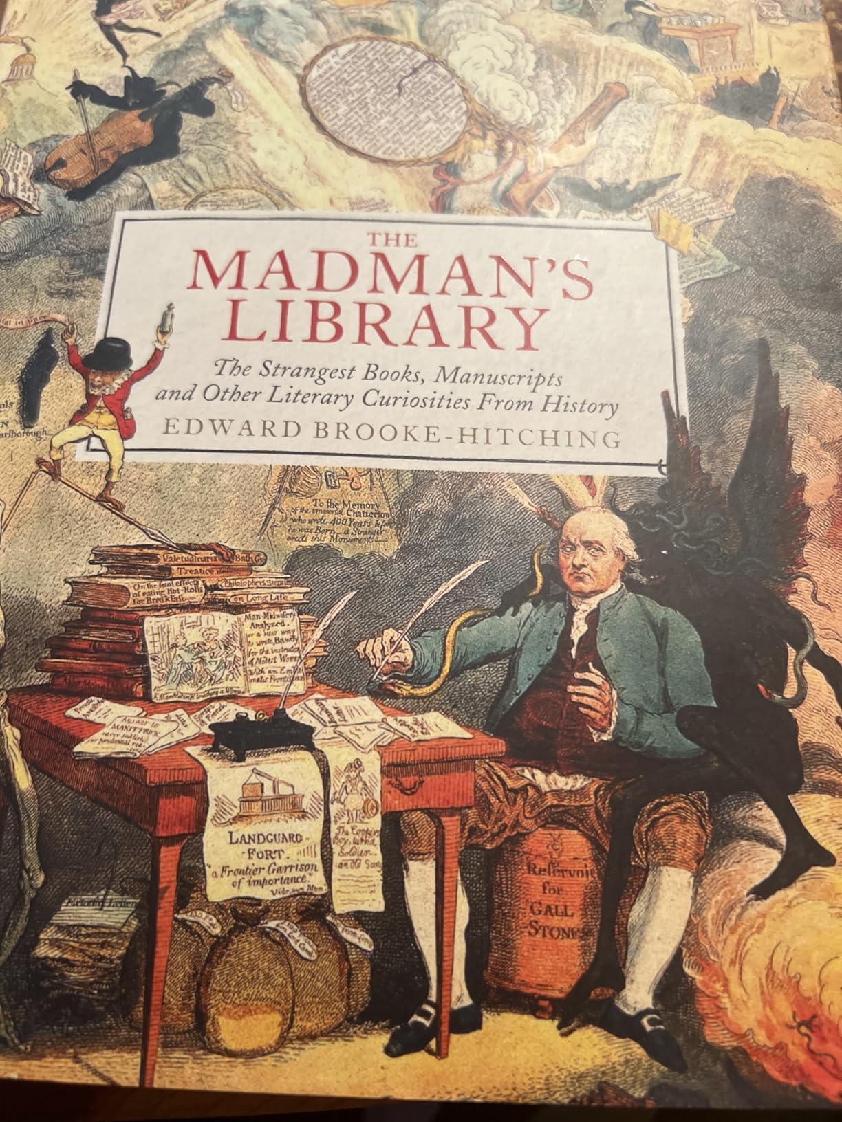 The Madman's Library: The Strangest Books, Manuscripts and Other Literary Curiosities from History customer photo 1