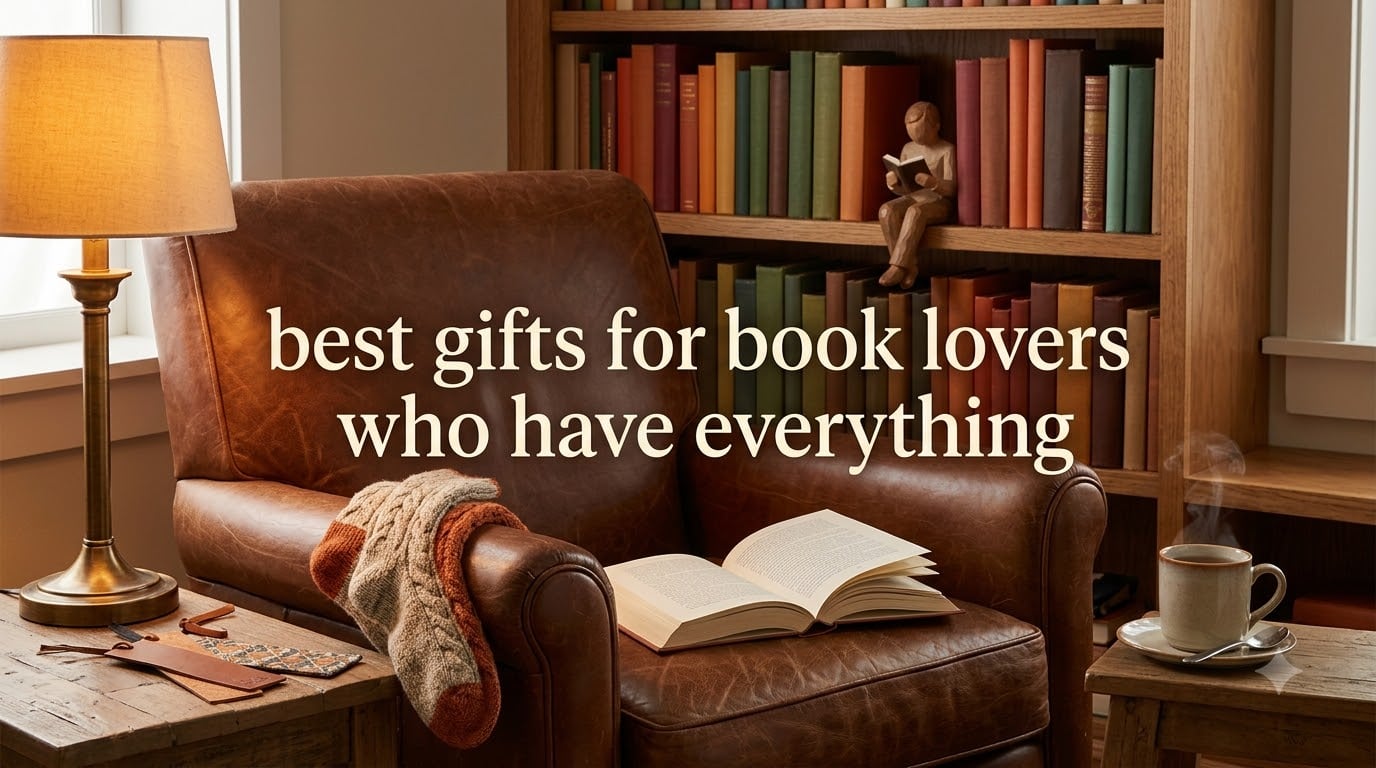 best gifts for book lovers who have everything
