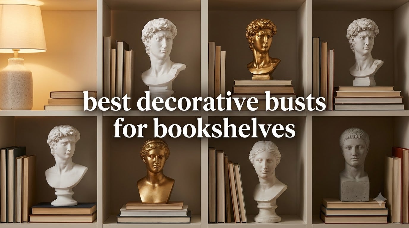 best decorative busts for bookshelves