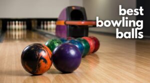 best bowling balls