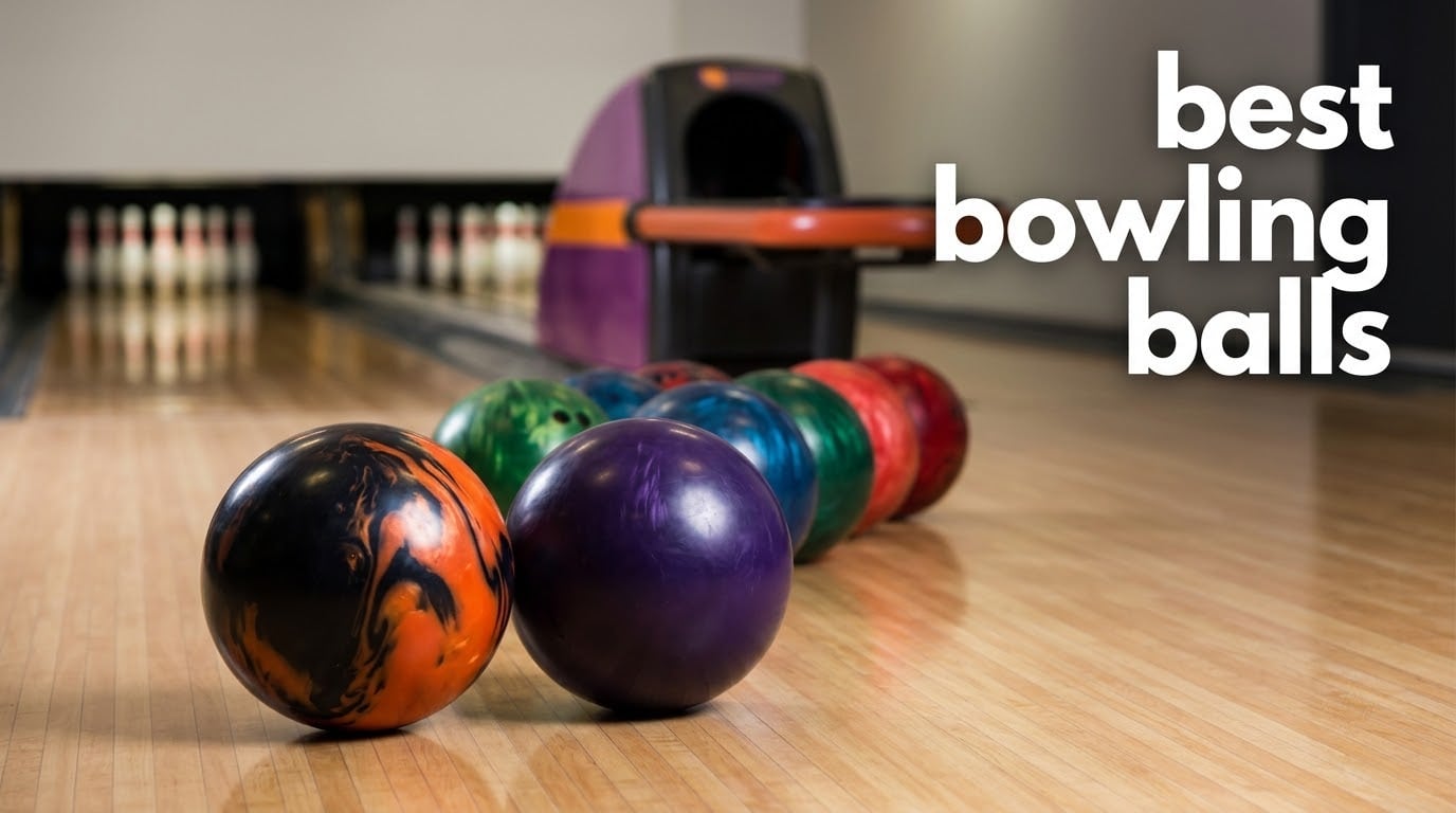 best bowling balls