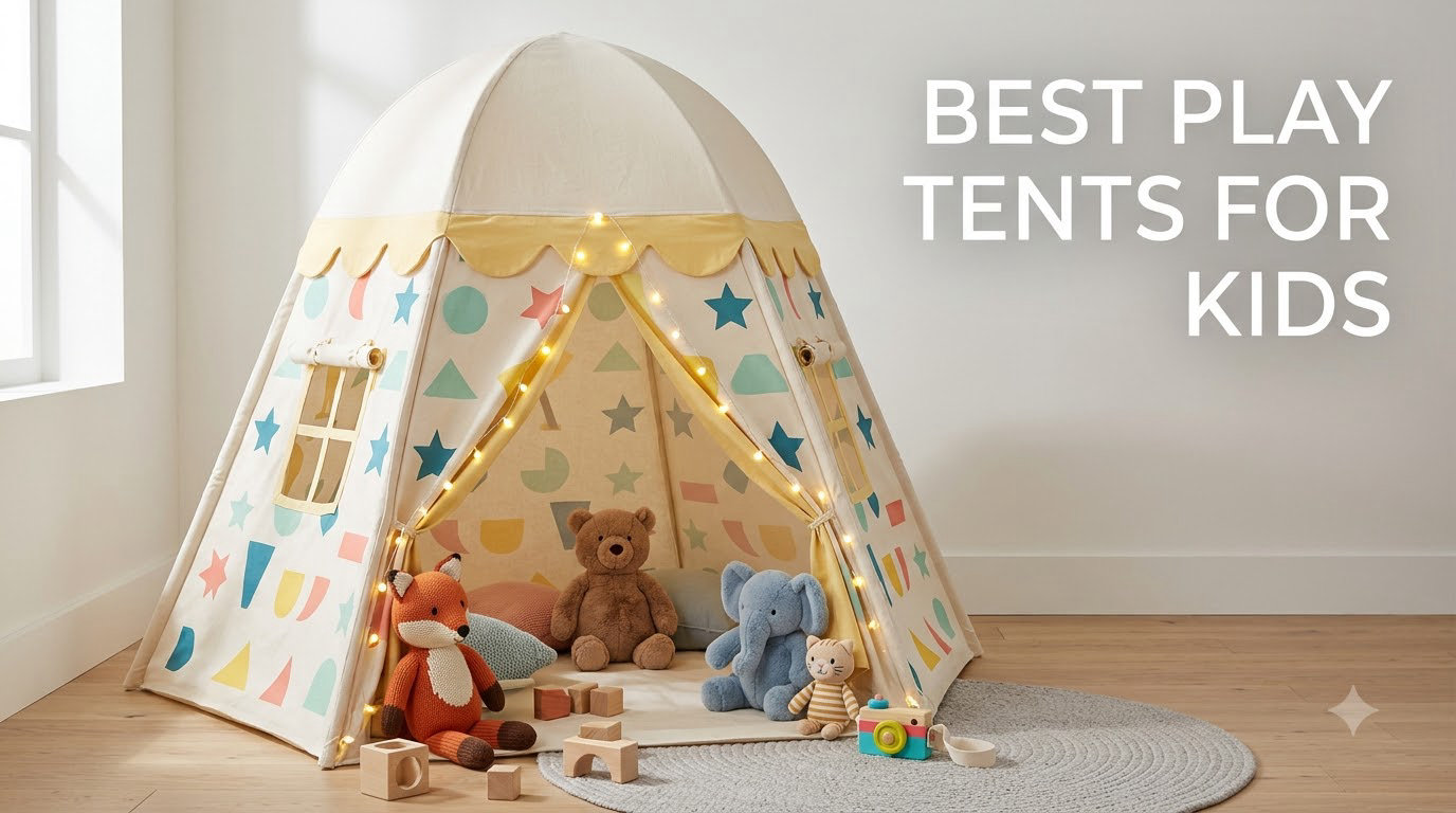best play tents for kids