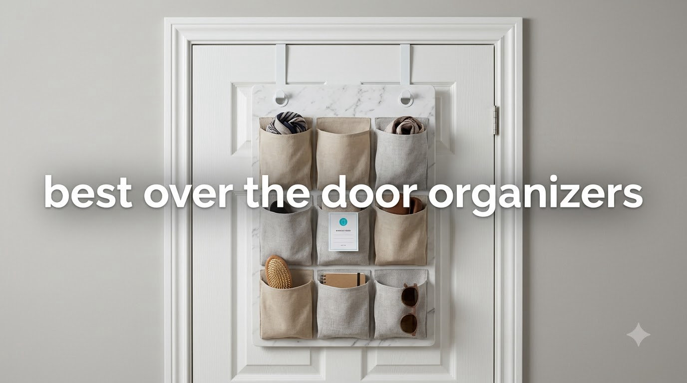 best over the door organizers