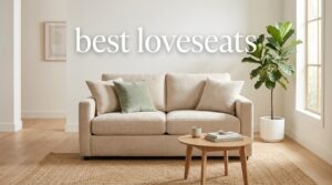 best loveseats