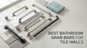 best bathroom grab bars for tile walls