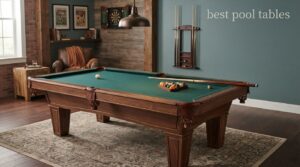 best pool tables