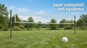best volleyball net systems